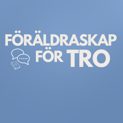 Föräldraskap för tro